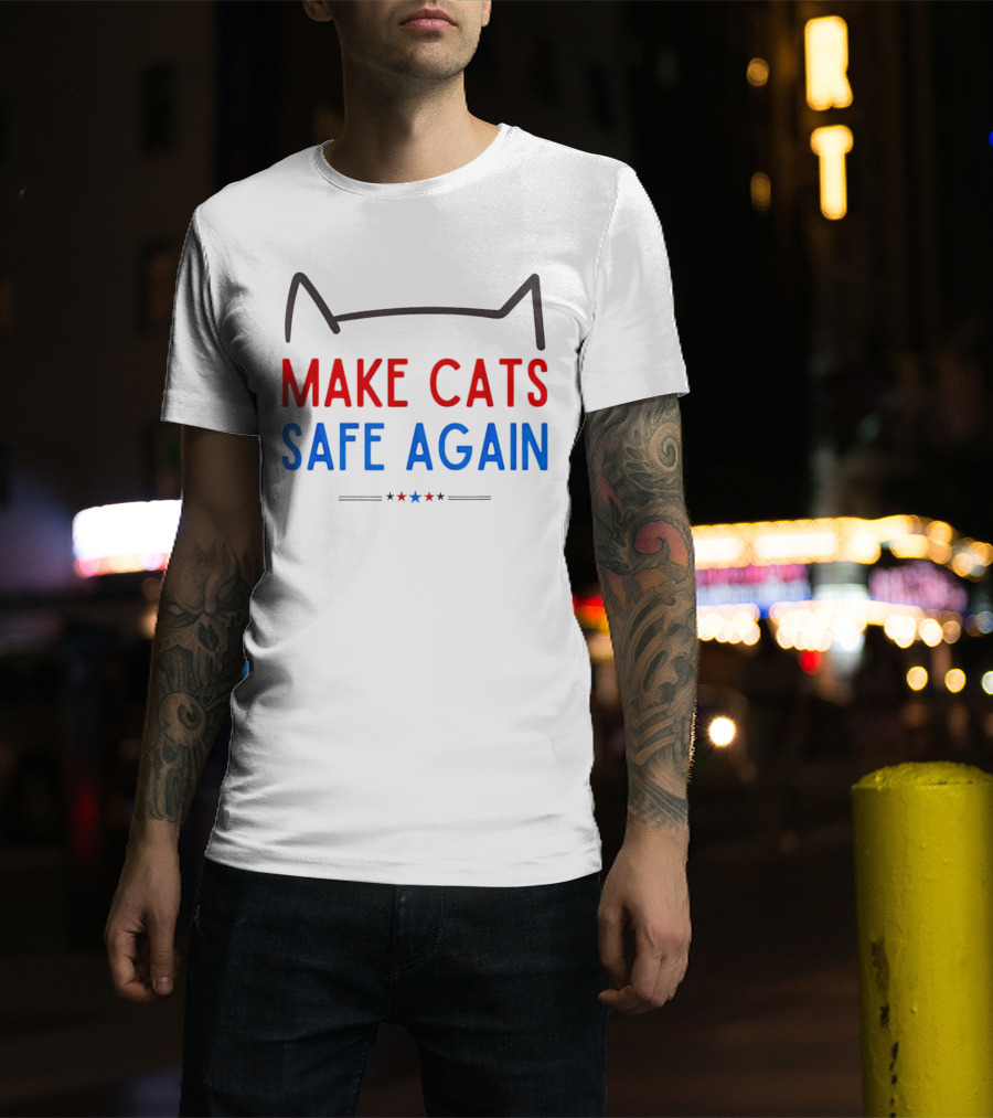 Make Cats Safe Again Patriotic Cat Ears T-Shirt