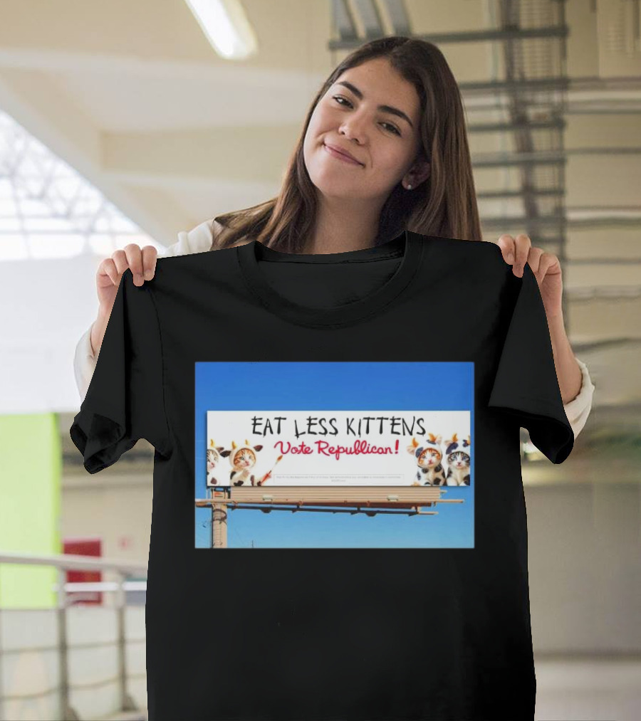 Eat Less Kittens Vote Republican Cat Vote for Trump T-Shirt