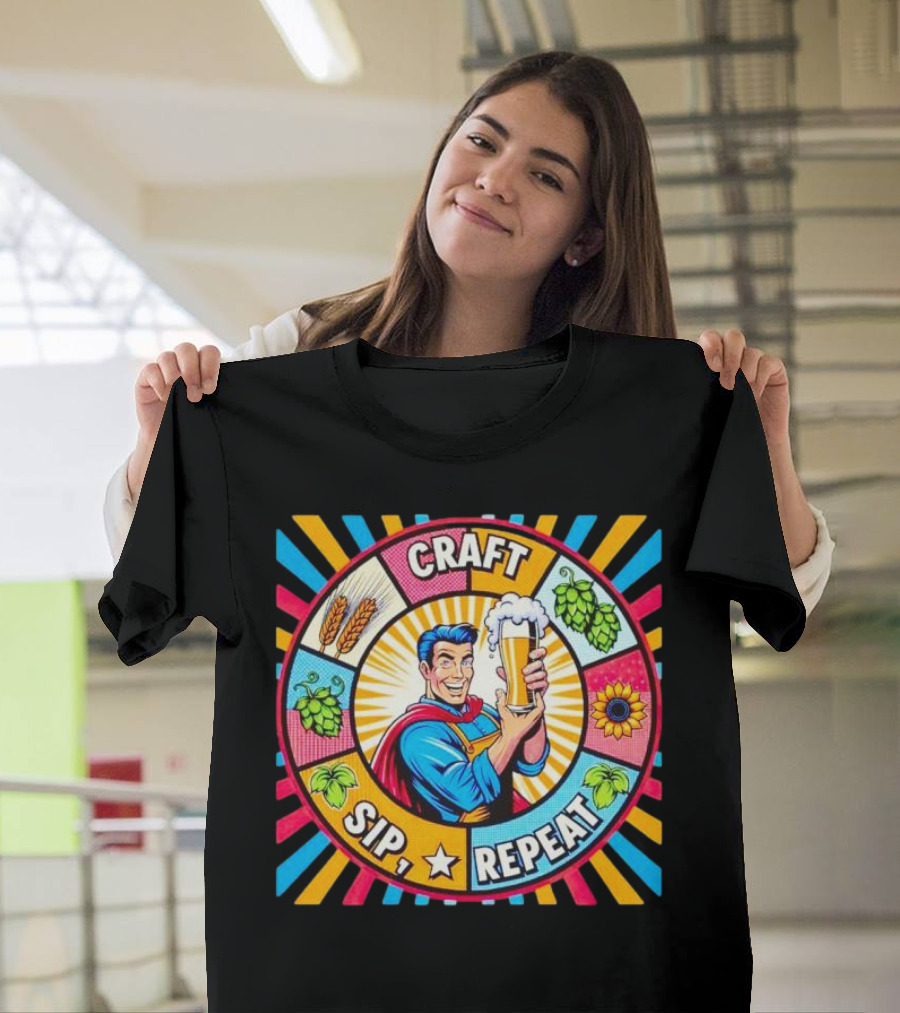 Craft Sip Repeat Milwaukee Brewers Superhero Beer Cheers T-Shirt