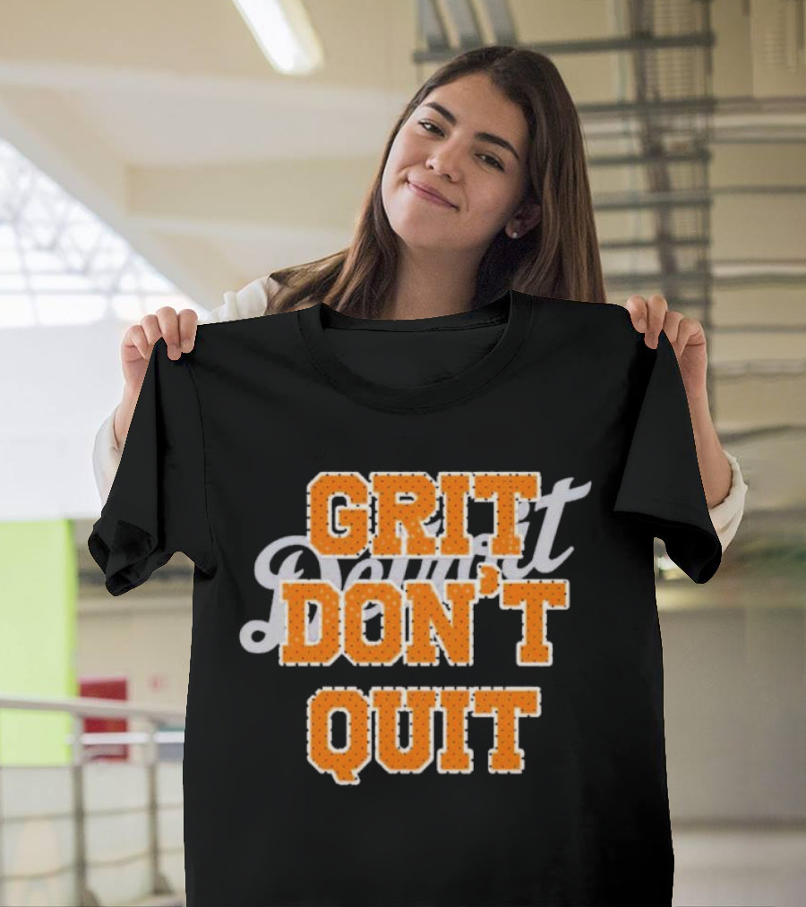 Grit Don’t Quit 2024 Detroit Tigers Baseball T-Shirt