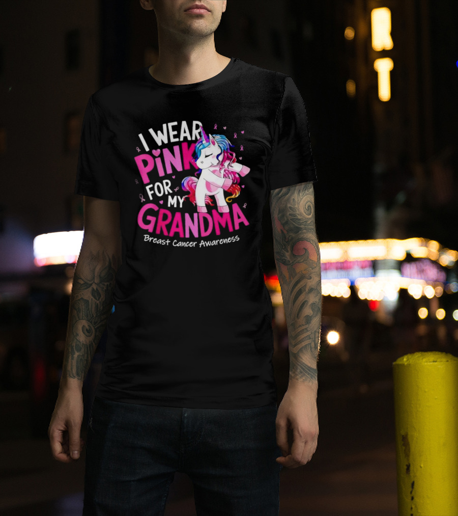 I Wear Pink For My Grandma Unicorn Breast Cancer Awareness T-Shirt
