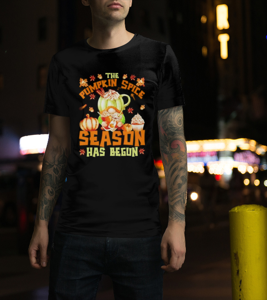 The Pumpkin Spice Season Has Begun Fall Season Gnome Cupcake Pumpkin Leaves T-Shirt