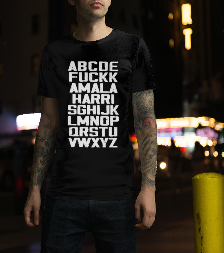 Abcde Fu Ckk Amala Harri Sghij Klmnop Qrstu Vwxyz T-Shirt