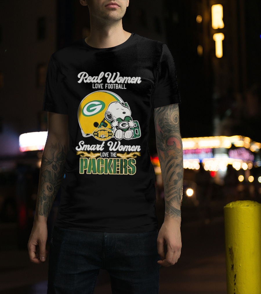 Snoopy Real Women Love Football Smart Women Love The Packers Green Bay Helmet T-Shirt