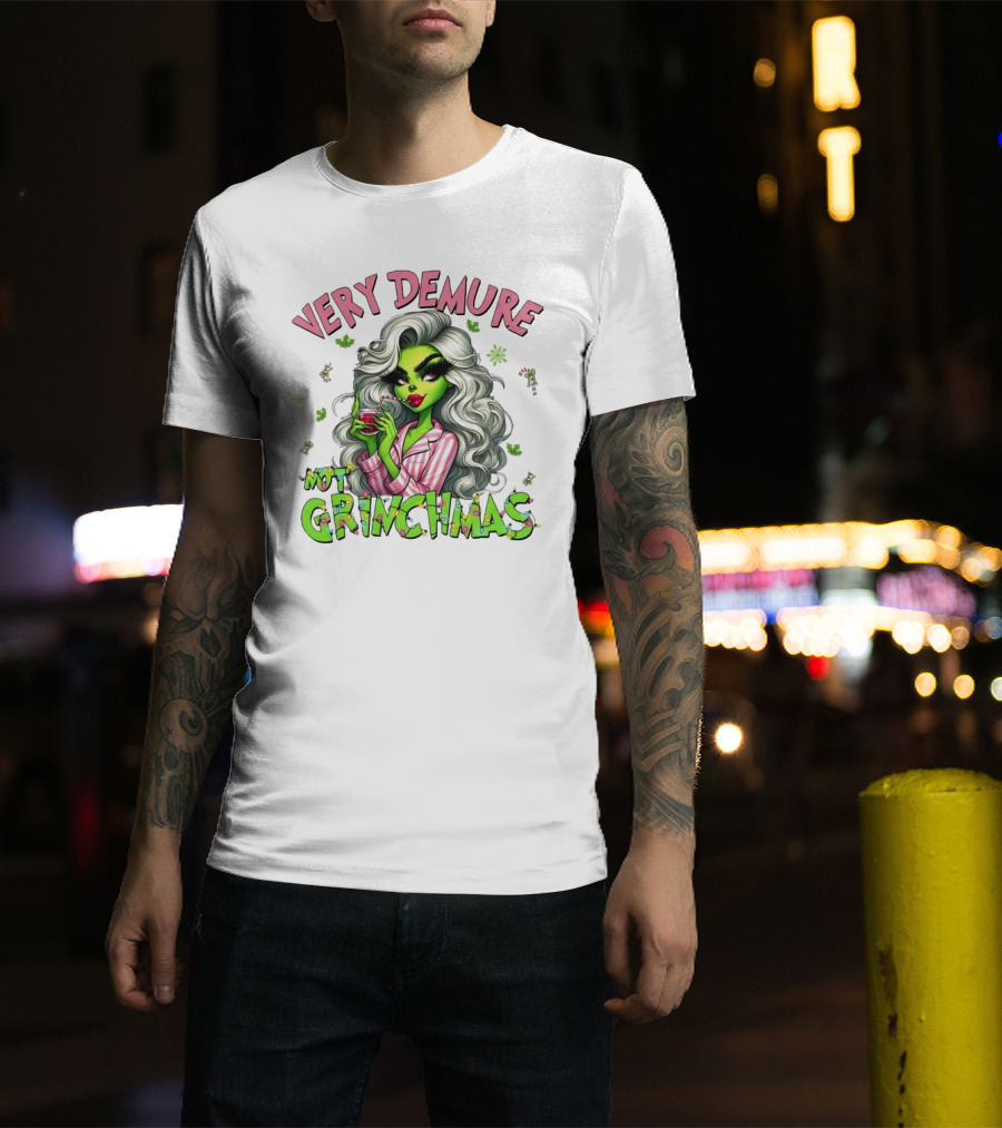 Very Demure Not Grinchmas Christmas Grinch Girl T-Shirt