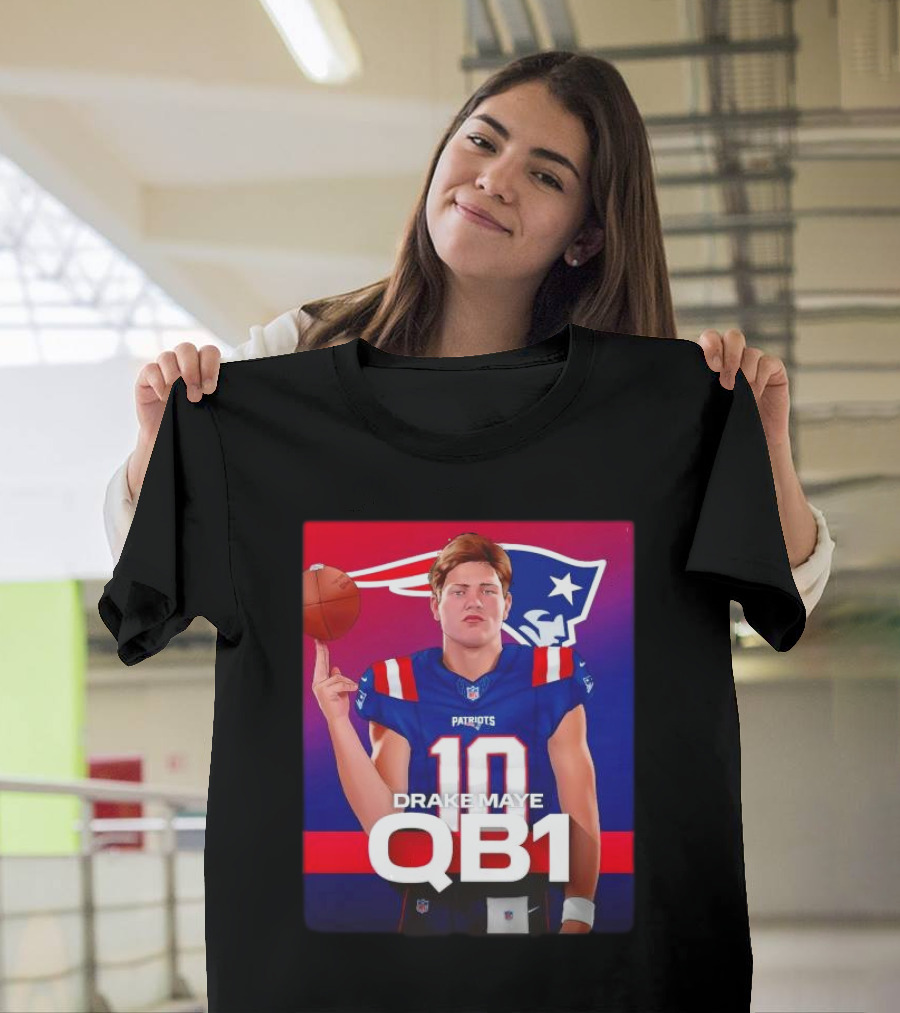 Drake Maye QB1 Era New England Patriots 10 Patriots T-Shirt