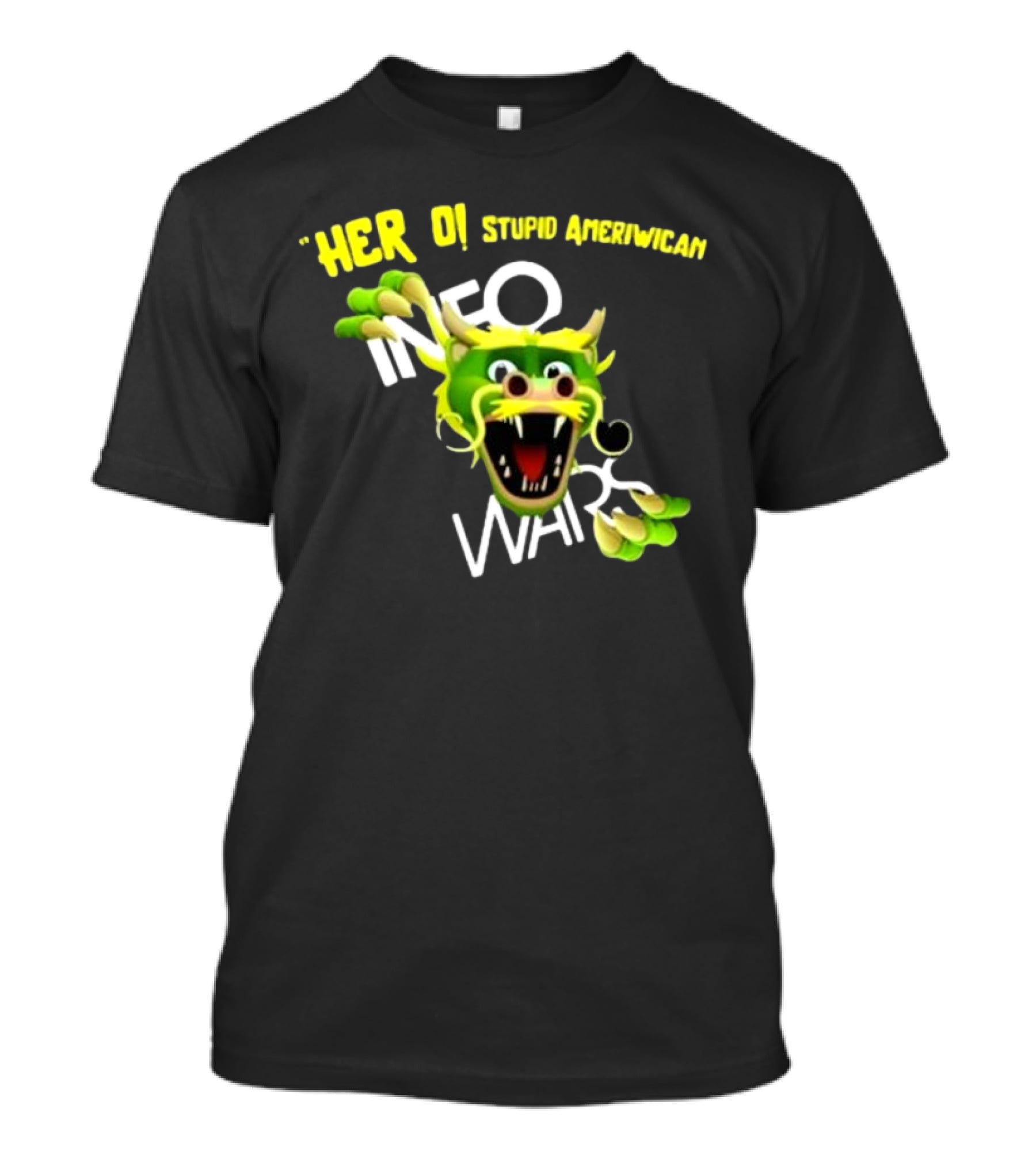 Herro Stupid Ameriwican Info Wars Dragon T-Shirt