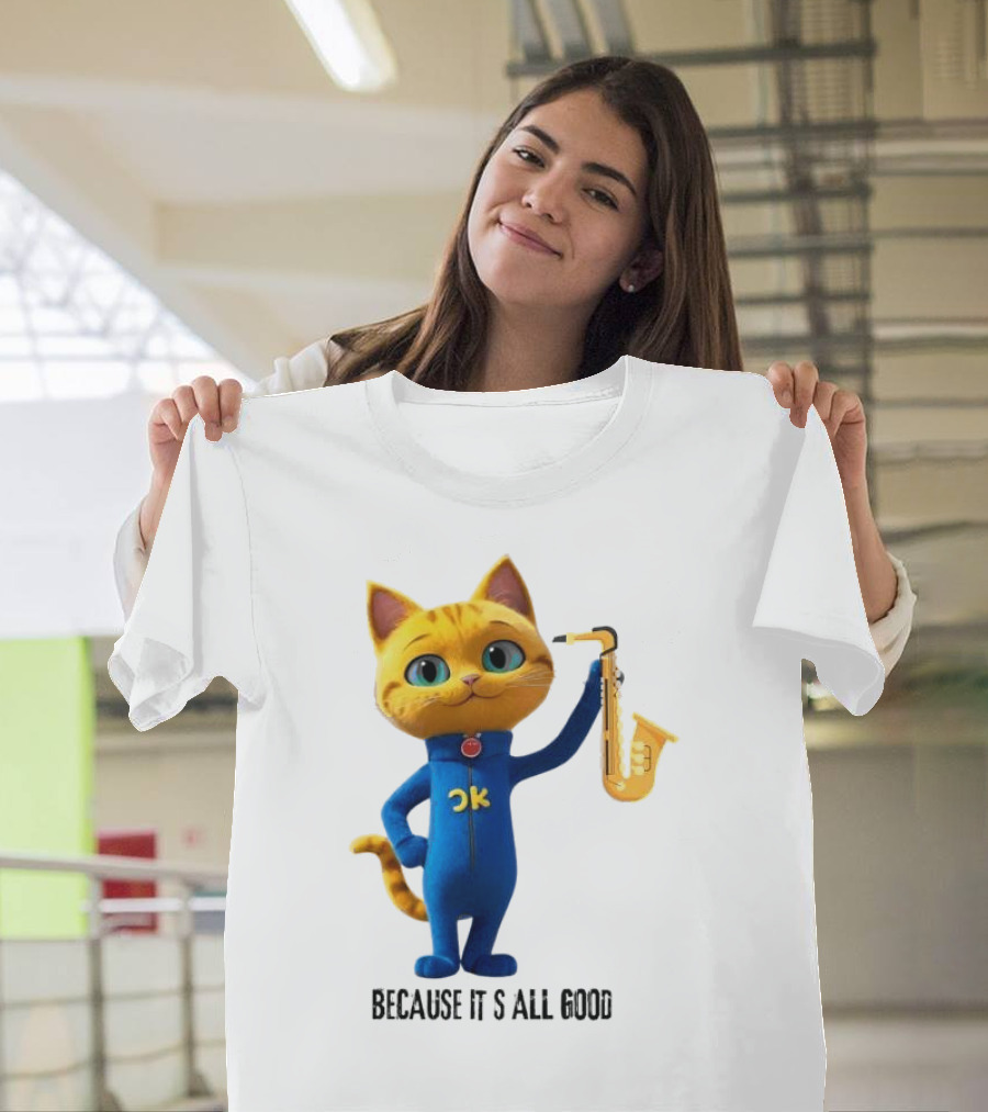 Pete the Cat with Saxophone Because It's All Good T-Shirt