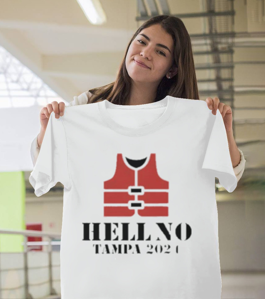 Hell No Tampa 2024 Hurricane Milton Life Vest T-Shirt