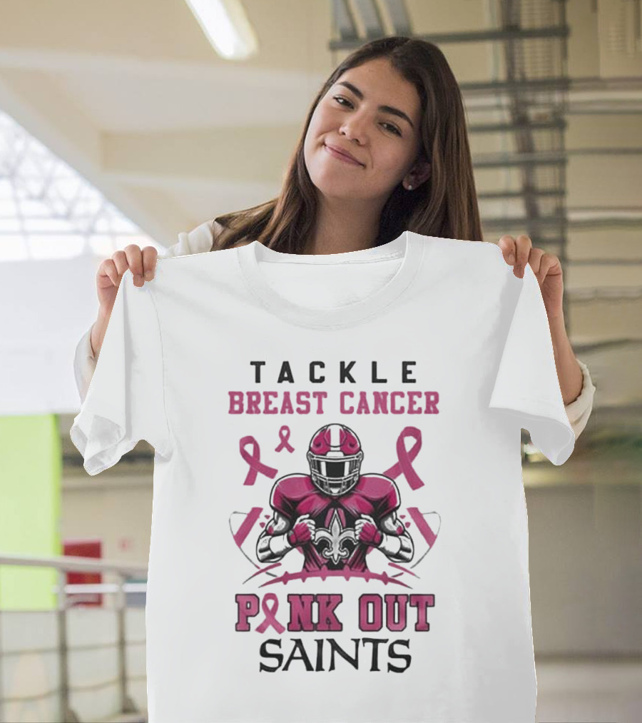 New Orleans Saints Tackle Breast Cancer Pink Out T-Shirt