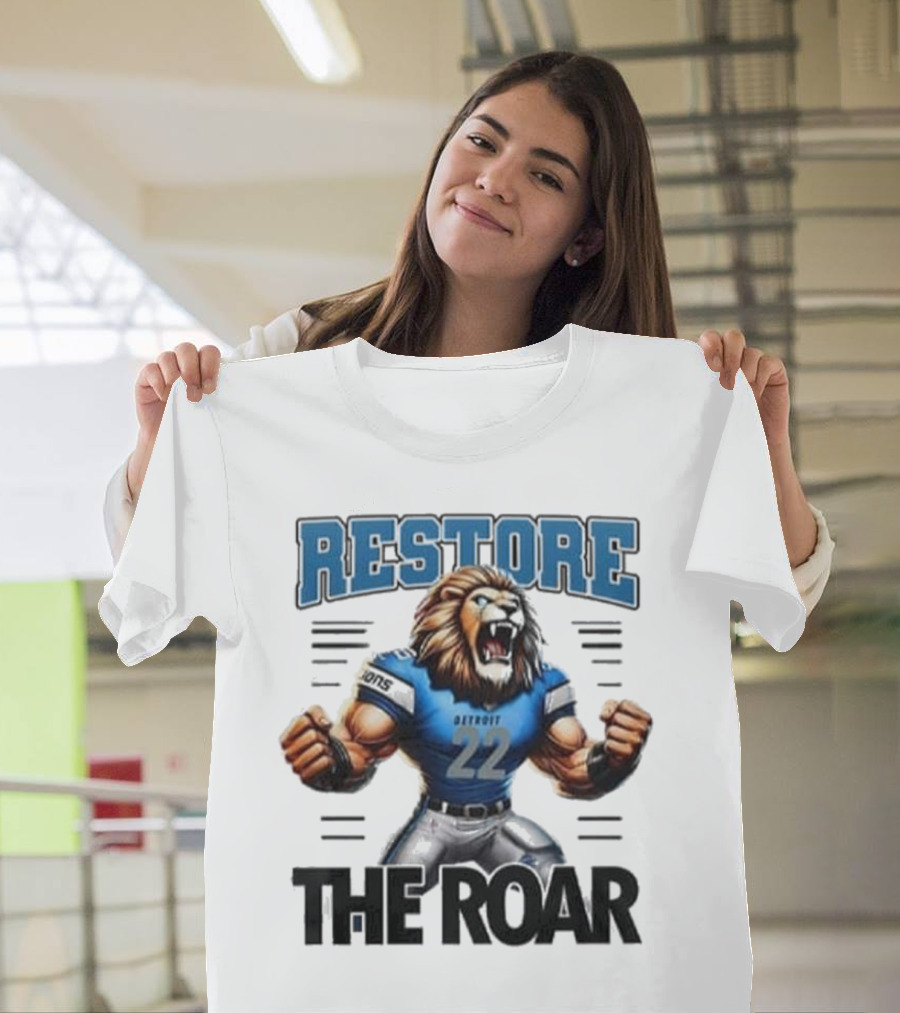 Restore Detroit Lions Pride The Roar T-Shirt