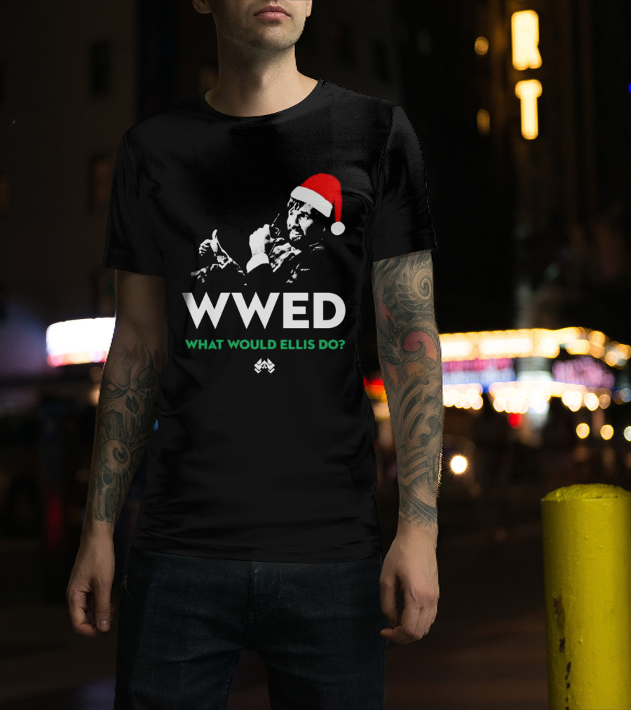 WWED What Would Ellis Do Santa Hat Christmas Edition T-Shirt