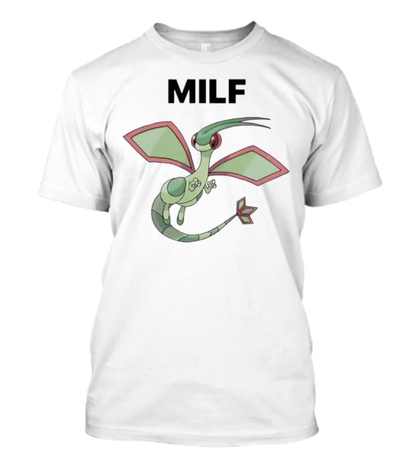 MILF Man I Love Flygon Pokémon Fan Humor T-Shirt