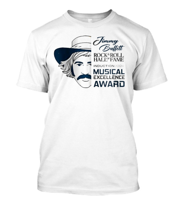 Jimmy Buffett 2024 Rock And Roll Hall Of Fame Induction Musical Excellence Award T-Shirt