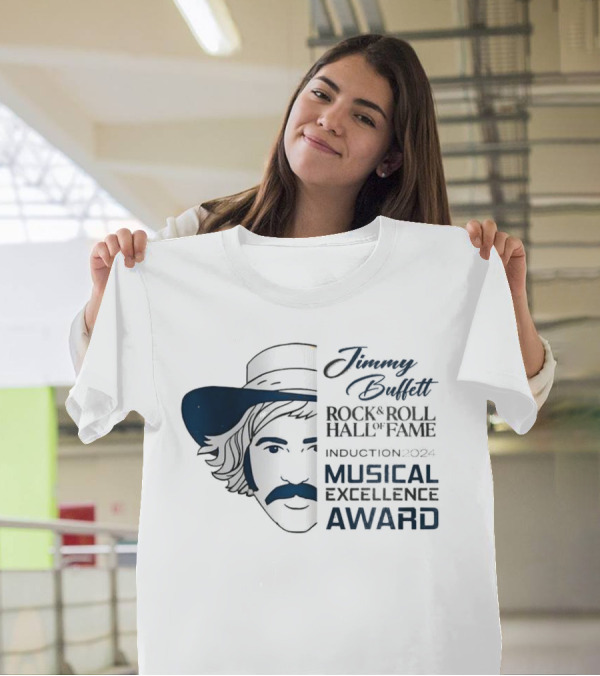 Jimmy Buffett 2024 Rock And Roll Hall Of Fame Induction Musical Excellence Award T-Shirt