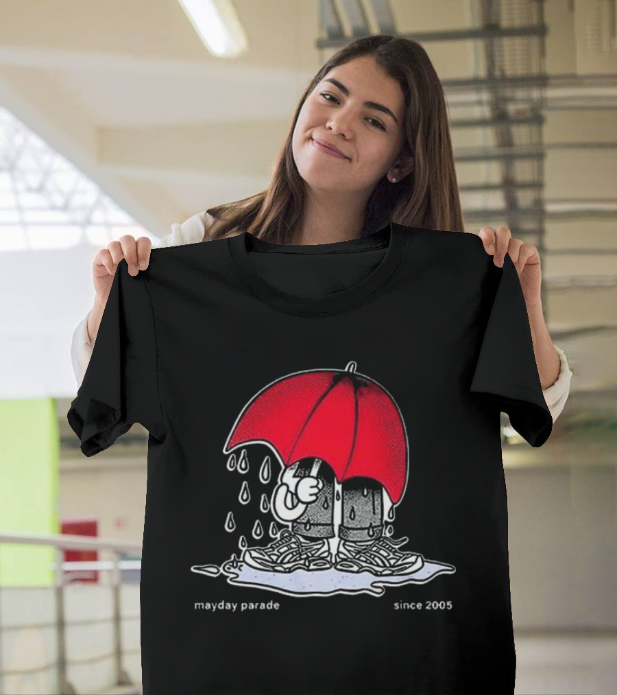 Mayday Parade Don't Rain On My Parade Since 2005 T-Shirt