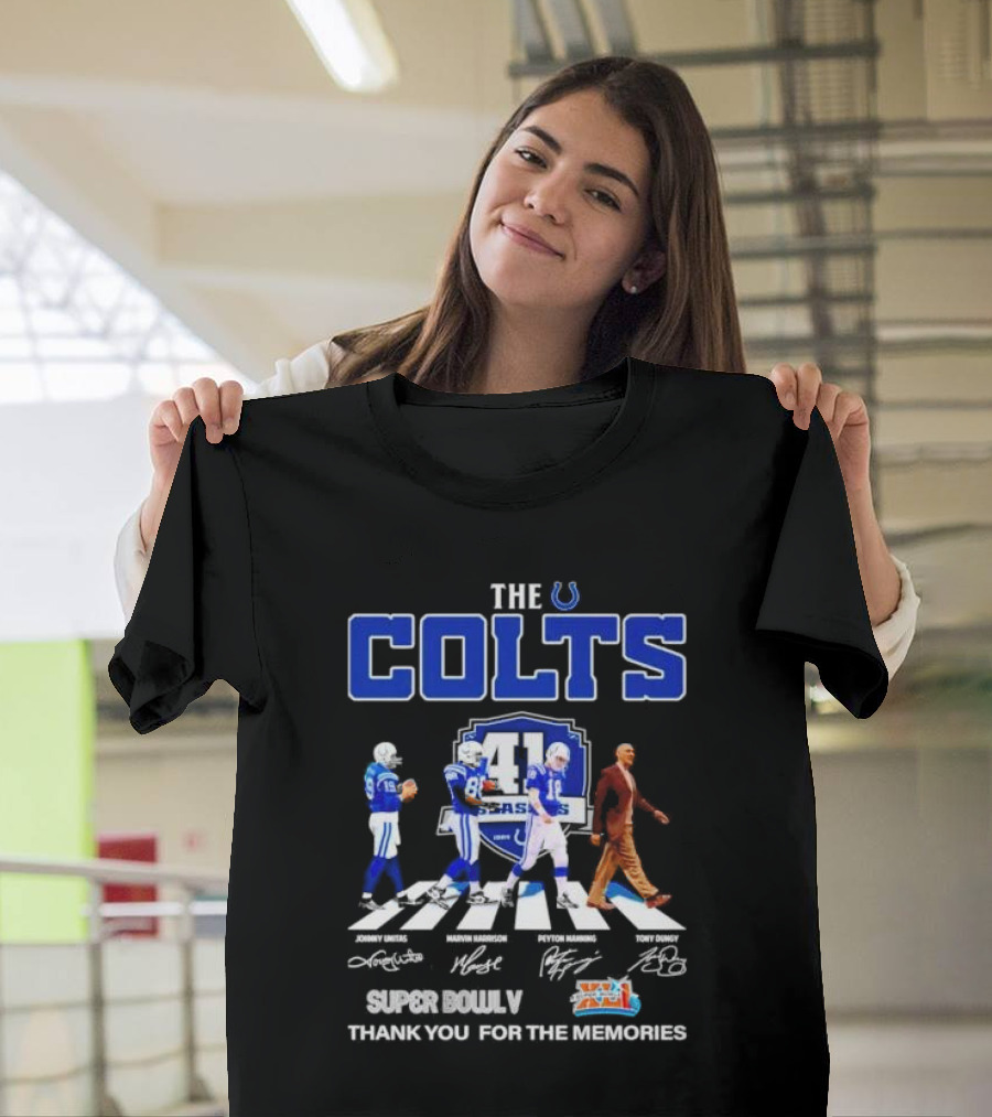 The Colts 41 Seasons Super Bowl V Thank You for the Memories Johnny Unitas Marvin Harrison Peyton Manning Tony Dungy Signatures Abbey Road T-Shirt
