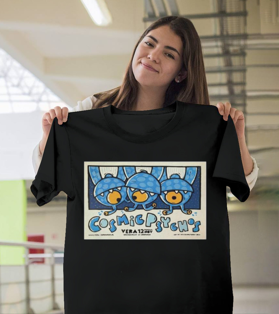 Cosmic Psychos Vera Groningen Netherlands Nov 12 2024 Cartoon Blue Characters T-Shirt