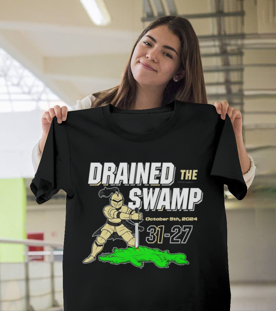 DRAINED THE SWAMP October 5th 2024 UCF Knights 31-27 Victory T-Shirt