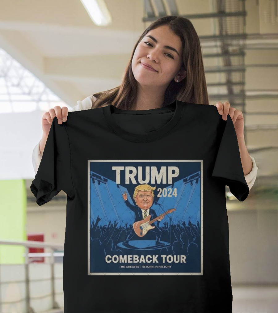 Trump 2024 Comeback Tour The Greatest Return in History T-Shirt