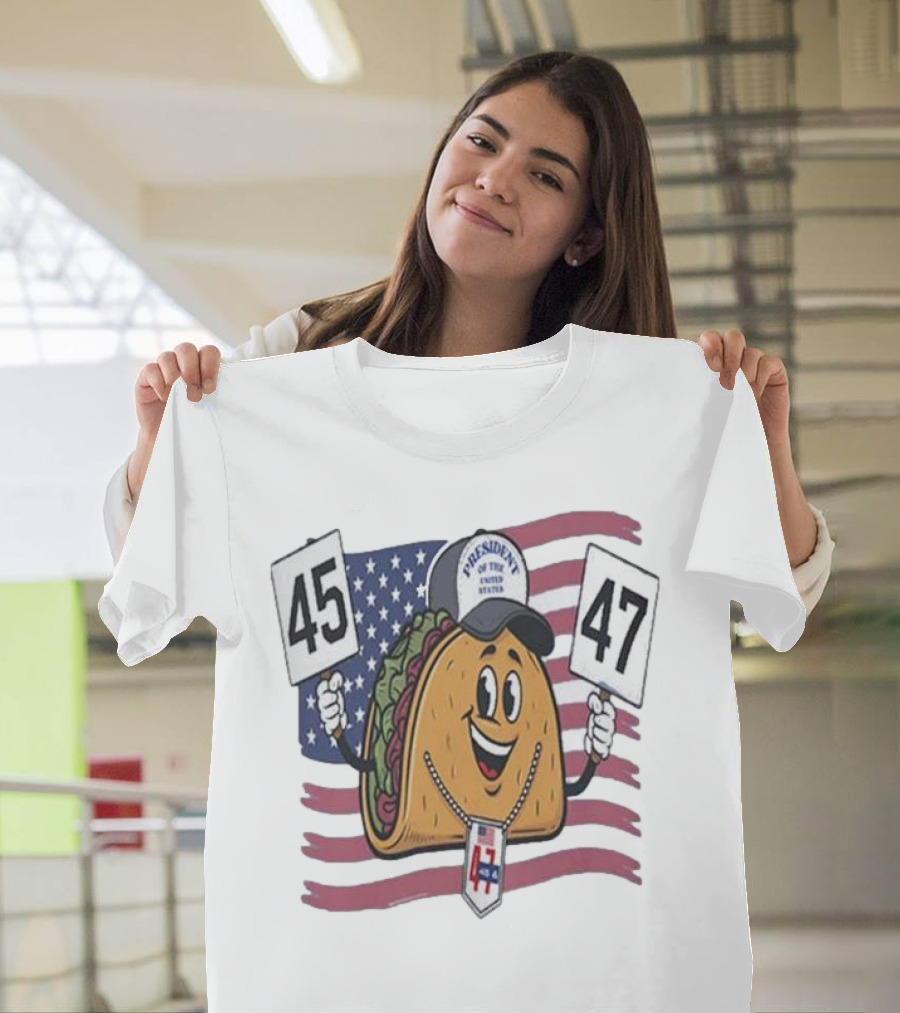 45 47 Trump 2024 Presidents of the United States Patriotic Taco USA Flag T-Shirt