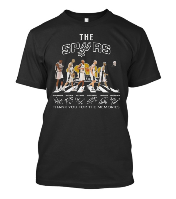 The Spurs David Robinson Tim Duncan Bruce Bowen Manu Ginobili Tony Parker Gregg Popovich NBA Champions Signatures Thank You For The Memories T-Shirt