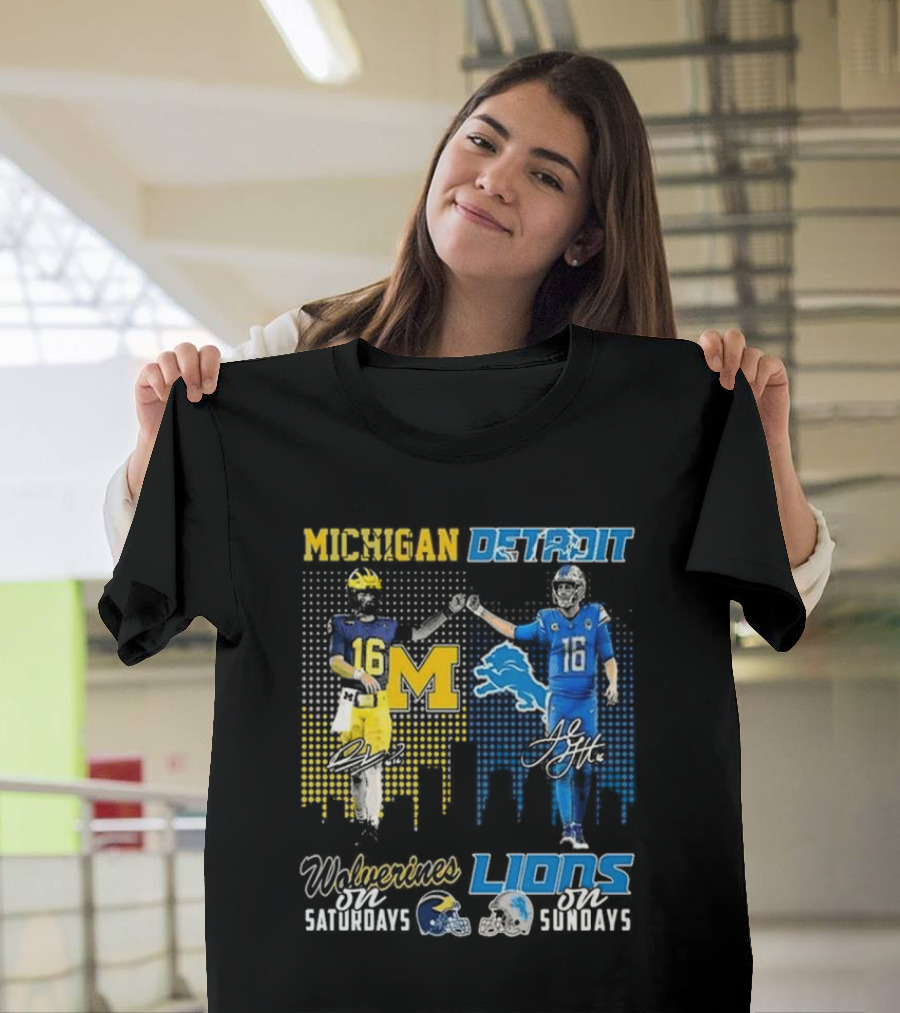 Michigan Detroit Wolverines On Saturdays Lions On Sundays T-Shirt