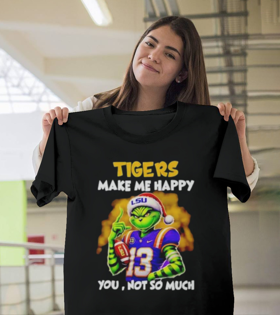 LSU Tigers Santa Grinch Make Me Happy You Not So Much T-Shirt