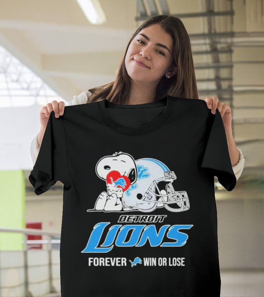 Snoopy Detroit Lions Forever Win or Lose T-Shirt
