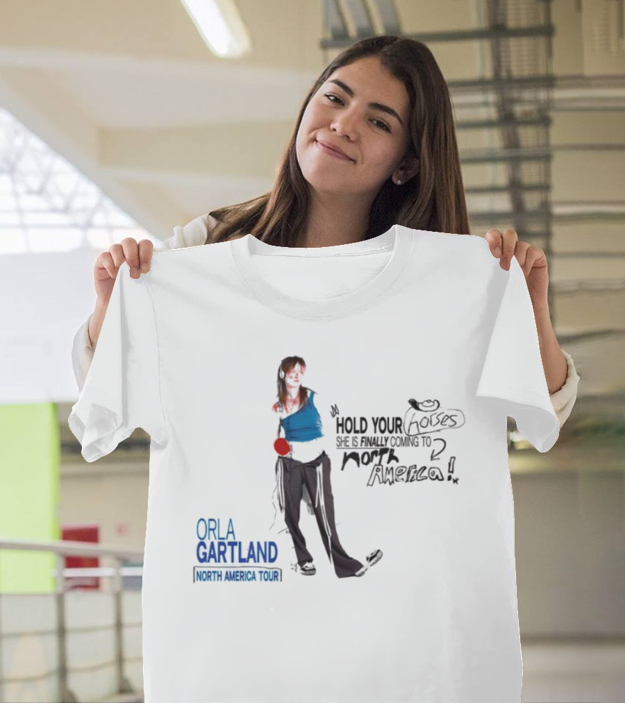 Orla Gartland Hold Your Horses She Is Finally Coming to North America Tour T-Shirt