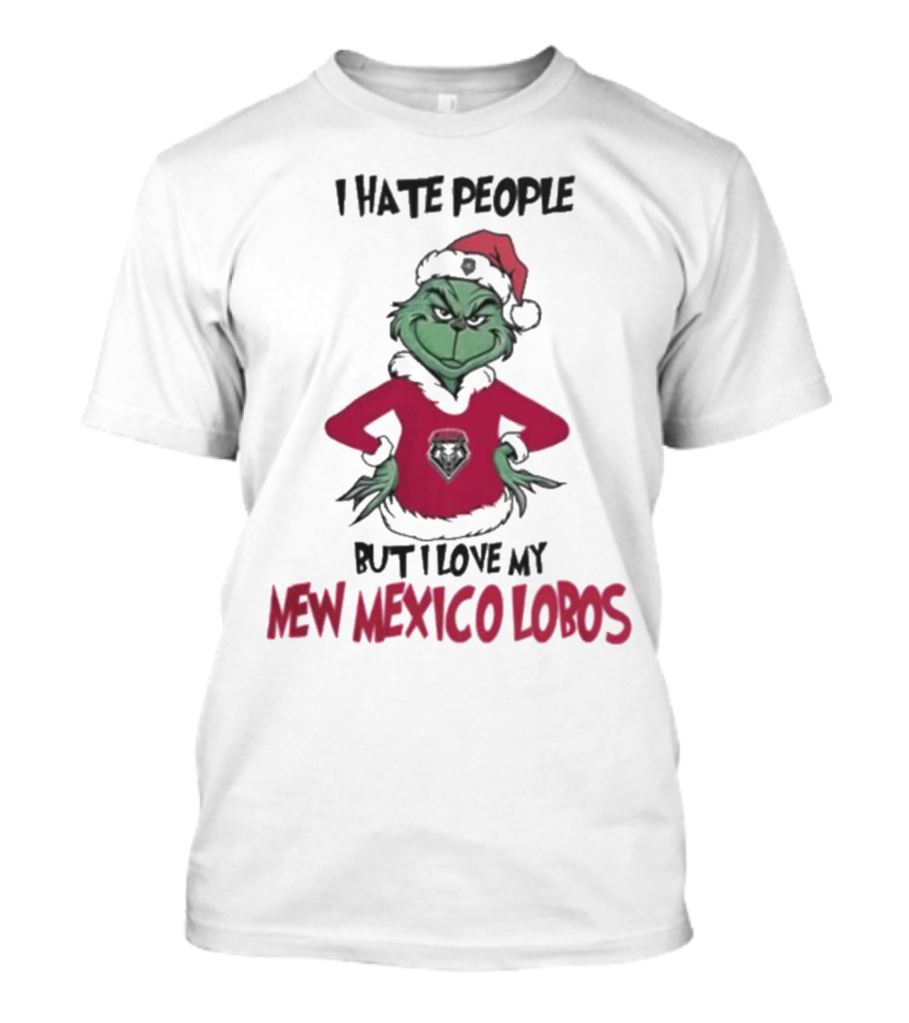 I Hate People But I Love My New Mexico Lobos Grinch Merry Christmas T-Shirt