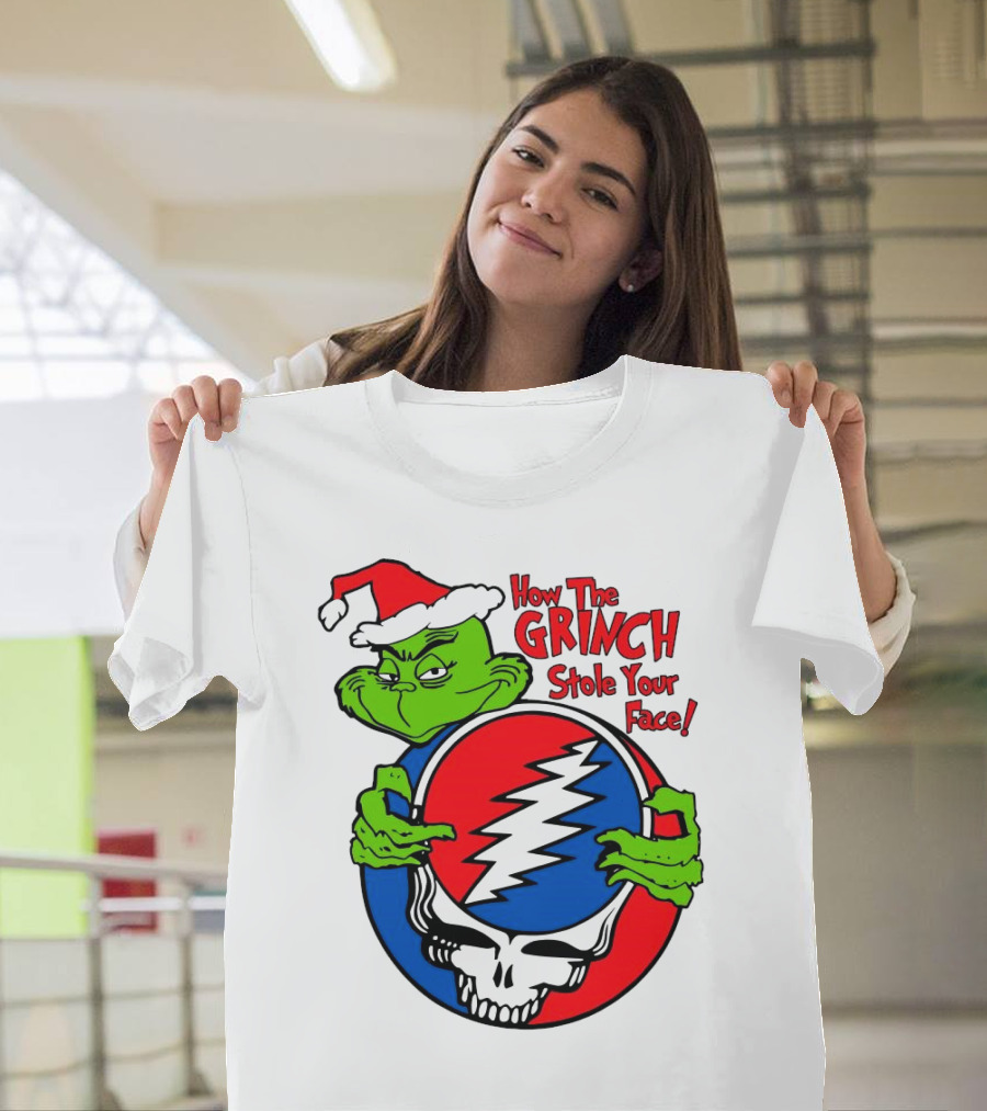 How The Grinch Stole Your Face Grateful Dead Christmas T-Shirt