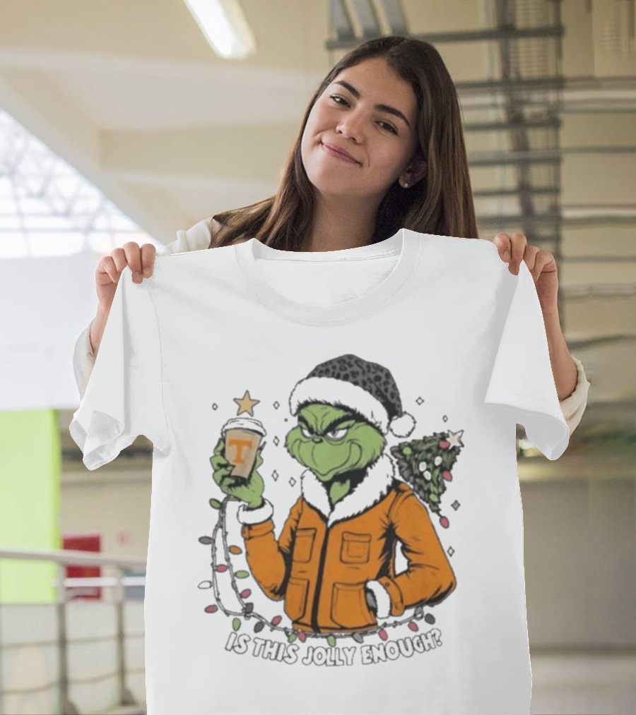 Tennessee Volunteers Grinch Is This Jolly Enough Merry Christmas T-Shirt