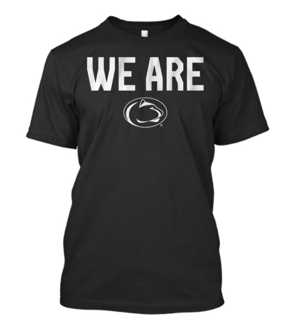 Penn State Football We Are Iconic Nittany Lions T-Shirt