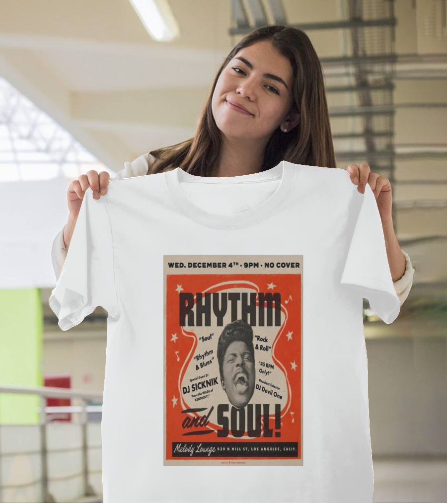 Rhythm And Soul Event Featuring DJ Sicknik and DJ Devil One at Melody Lounge Los Angeles December 4th T-Shirt