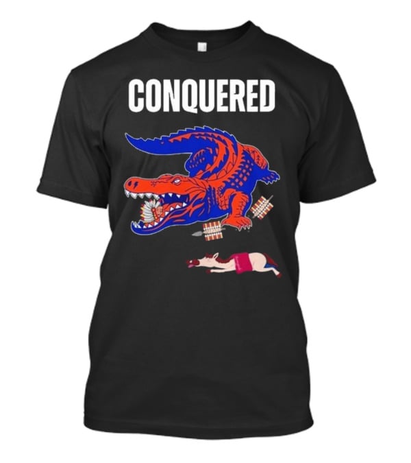 Conquered Florida Alligator Victory Over FSU Representation T-Shirt