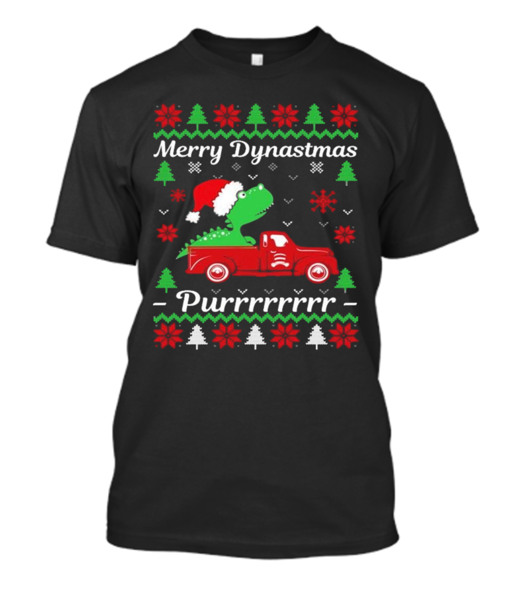 Merry Dynastmas Dinosaur Santa Hat Red Truck Ugly Christmas Purrrrrrrr T-Shirt