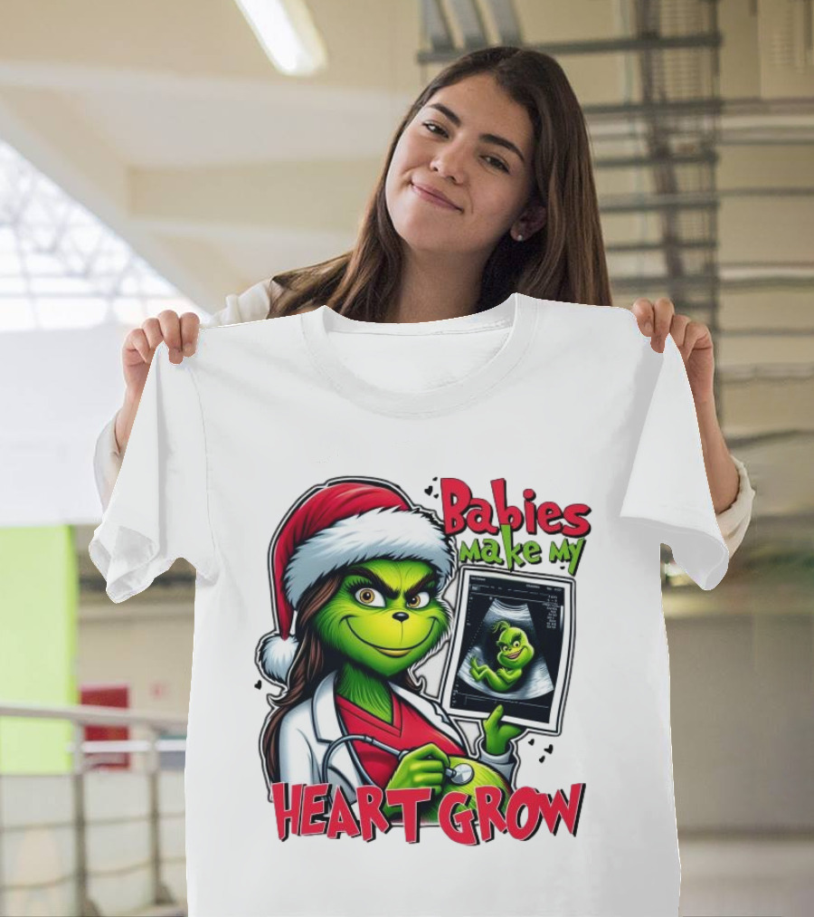 Babies Make My Heart Grow Grinch Christmas Ultrasound T-Shirt