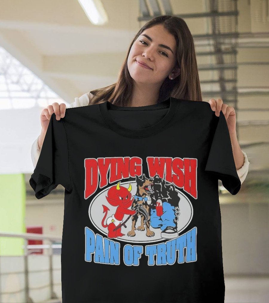 Dying Wish Pain of Truth Devil and Dog Confrontation T-Shirt