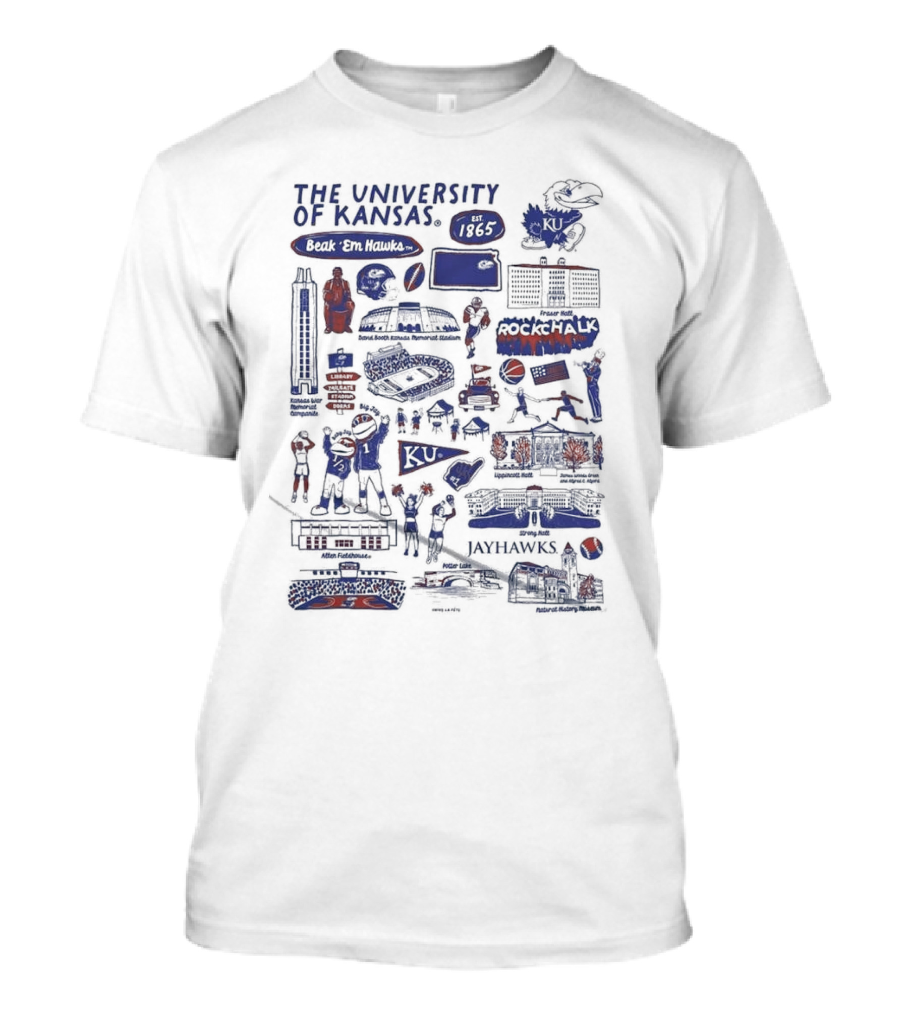 The University Of Kansas Est 1865 Beak 'Em Hawks Rock Chalk Jayhawks Allen Fieldhouse Memorial Stadium Jayhawk Blvd KU Icons And Sports T-Shirt