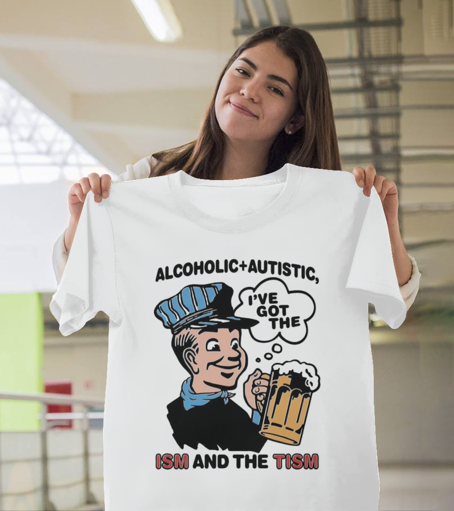 Alcoholic + Autistic I've Got The ISM And The TISM Retro Comic Style Drink Mug T-Shirt