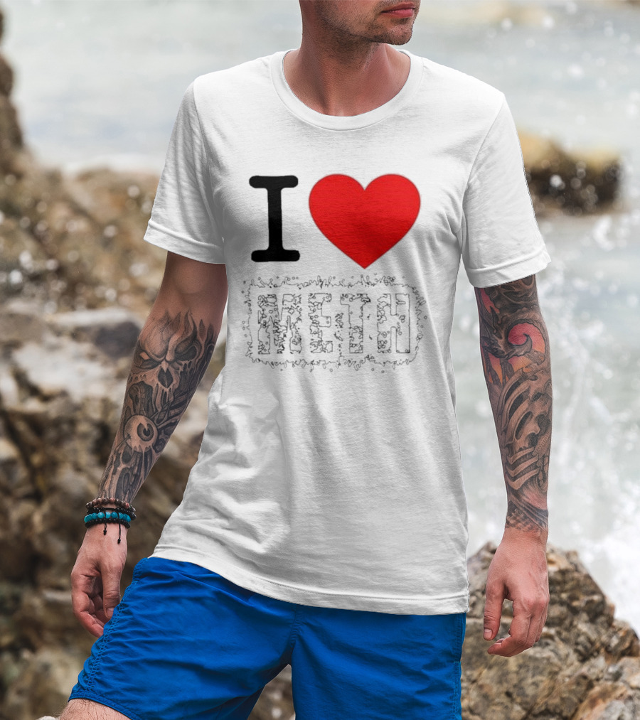 I Heart Meth T-Shirt
