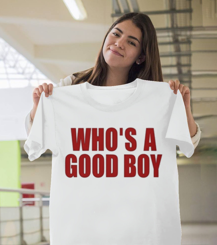 Ernest Who's A Good Boy T-Shirt