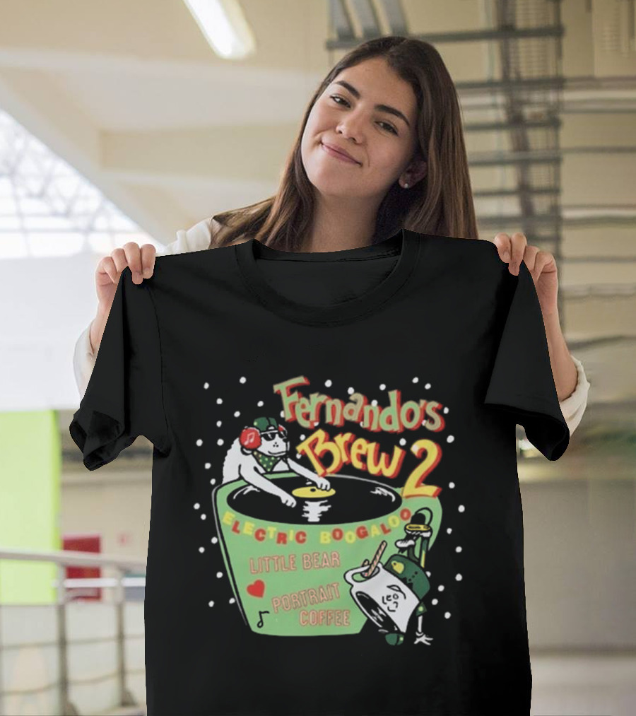 Fernando's Brew 2 Electric Boogaloo Little Bear Portrait Coffee T-Shirt