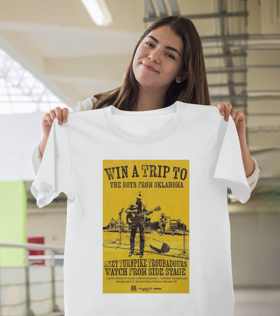 Win A Trip To The Boys From Oklahoma Meet Turnpike Troubadours Watch from Side Stage Boone Pickens Stadium Stillwater OK T-Shirt
