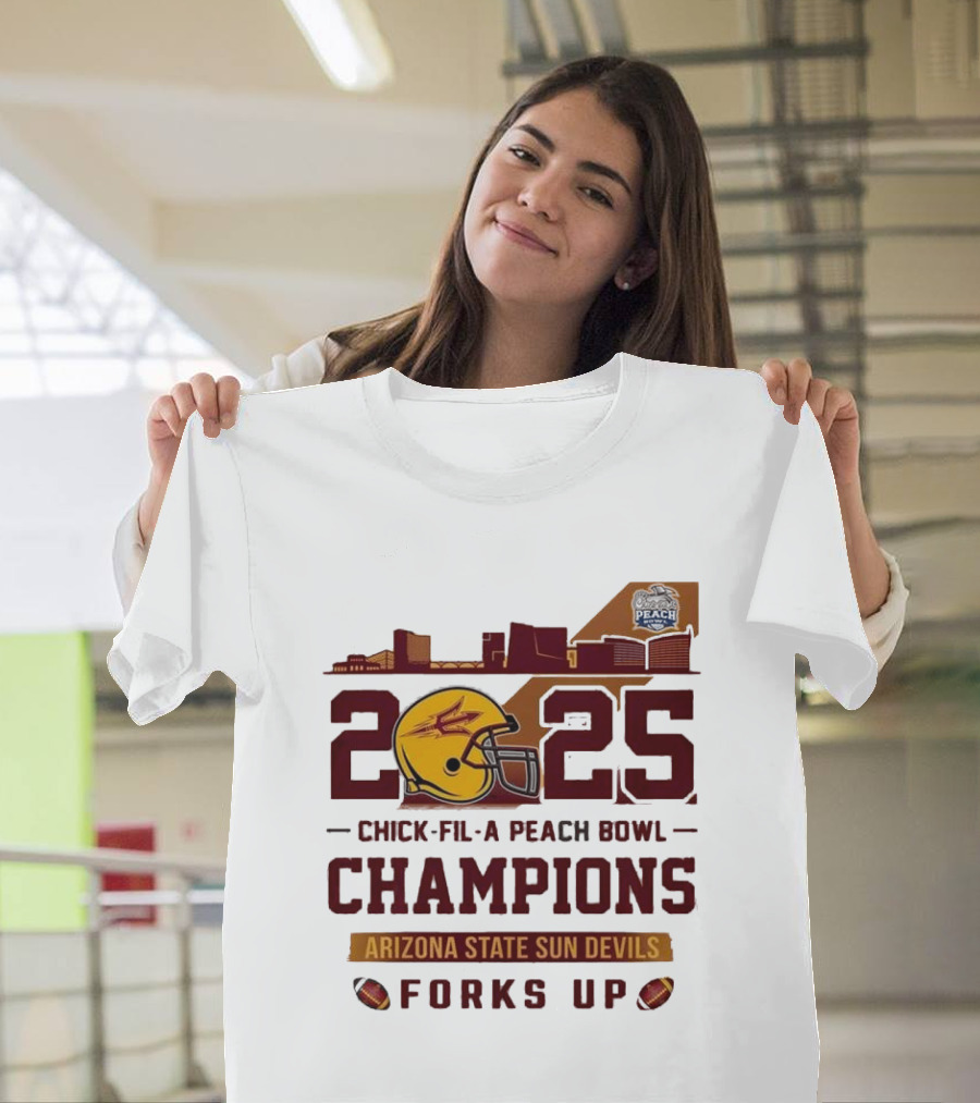 2025 Chick-fil-A Peach Bowl Champions Arizona State Sun Devils Forks Up Skyline T-Shirt