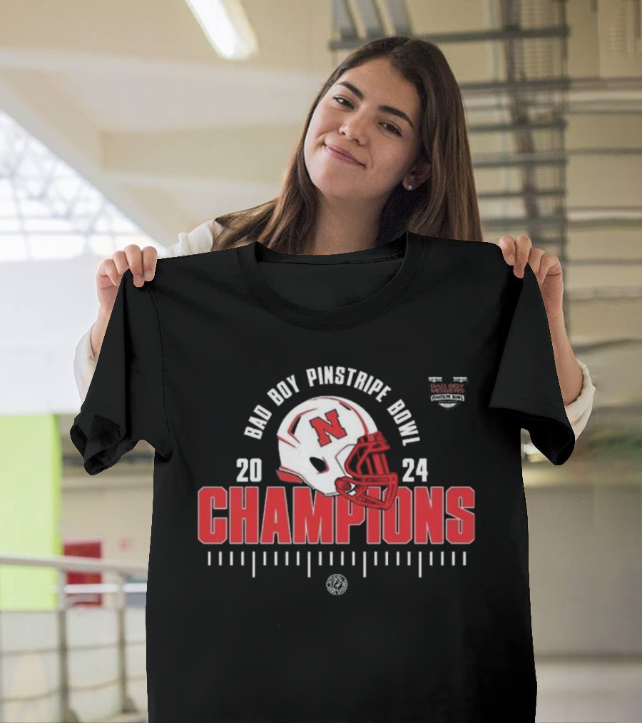 Bad Boy Pinstripe Bowl 2024 Champions Nebraska Huskers Football T-Shirt