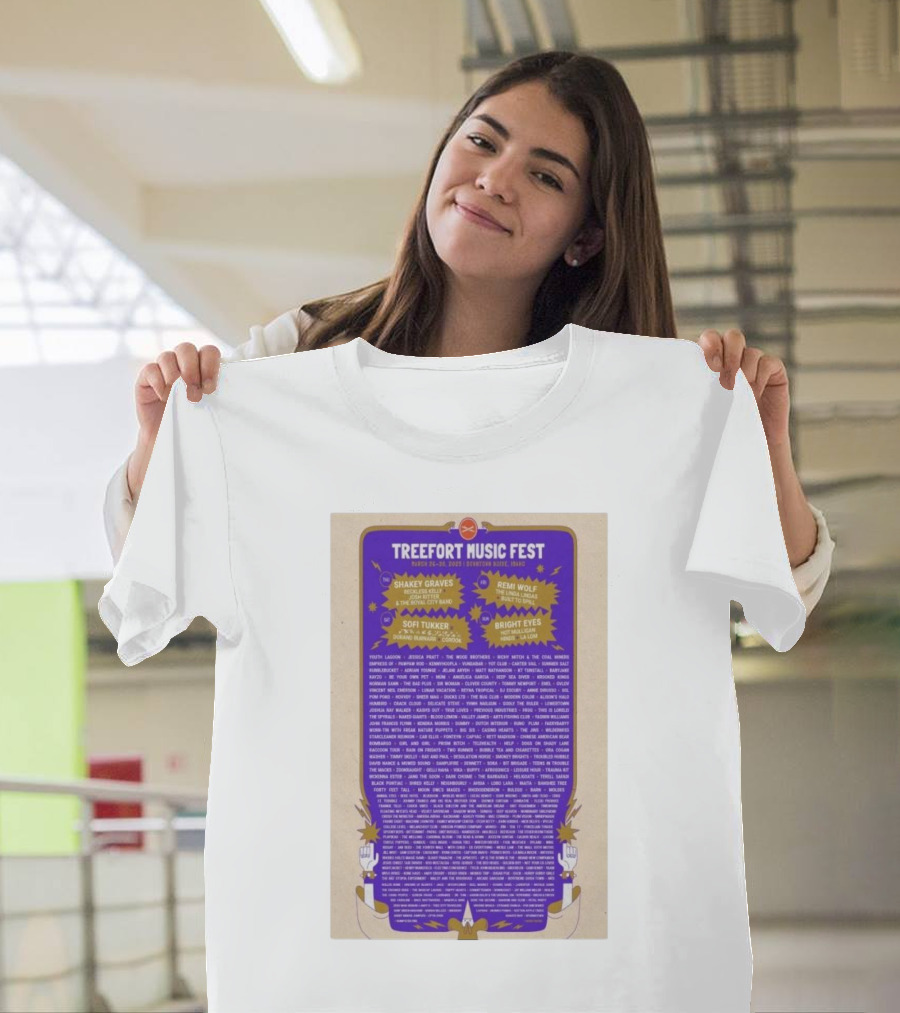 Treefort Music Fest March 26-30 2025 Downtown Boise Idaho Featuring Shakey Graves Remi Wolf Sofi Tukker Bright Eyes T-Shirt