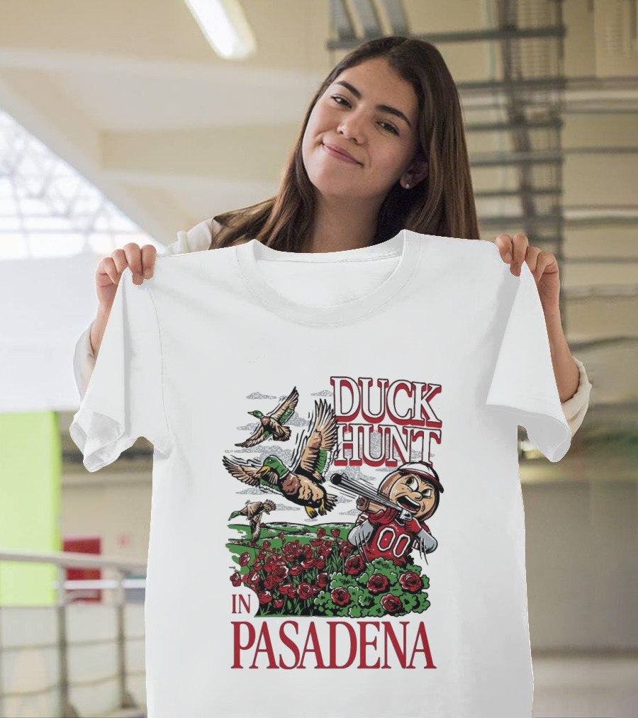 Ohio State Buckeyes Duck Hunt In Pasadena Rose Mascot T-Shirt