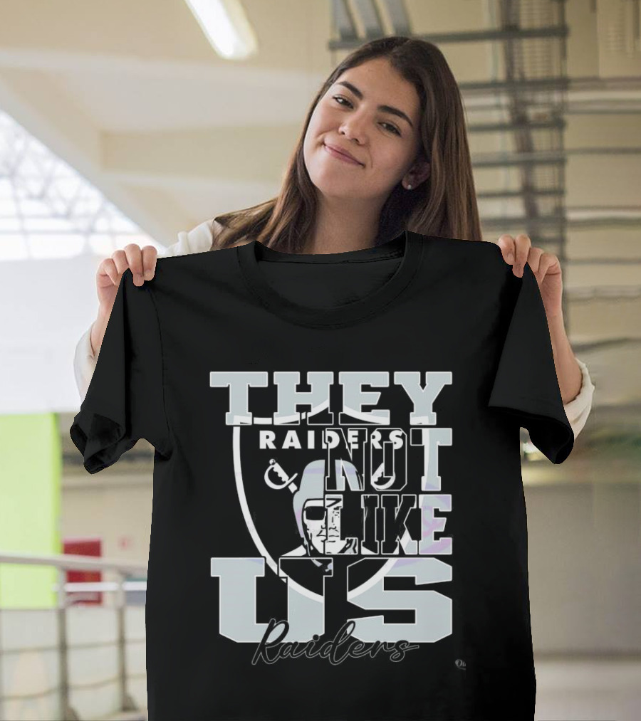 They Not Like Us Raiders NFL Football 2025 T-Shirt